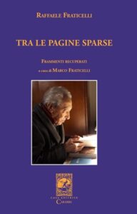 “Frammenti recuperati” di Raffaele Fraticelli